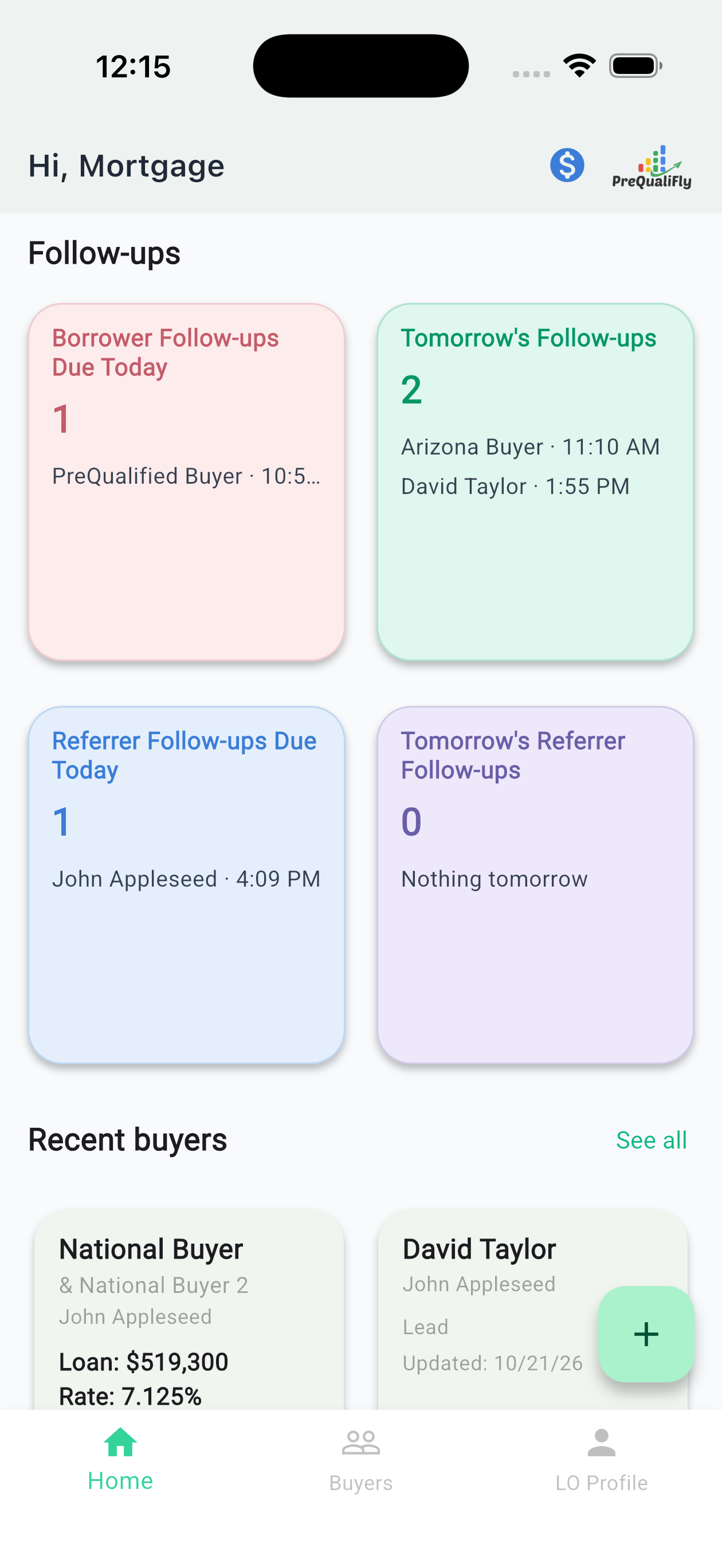 Follow-up reminder list on PreQualiFly